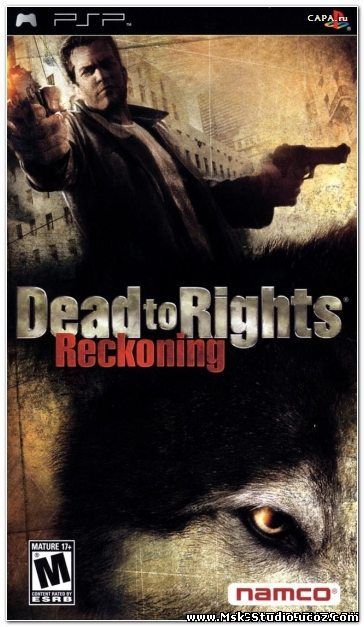 Dead to Rights: Reckoning [RUS] [ISO] 2005